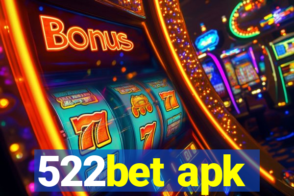 522bet apk